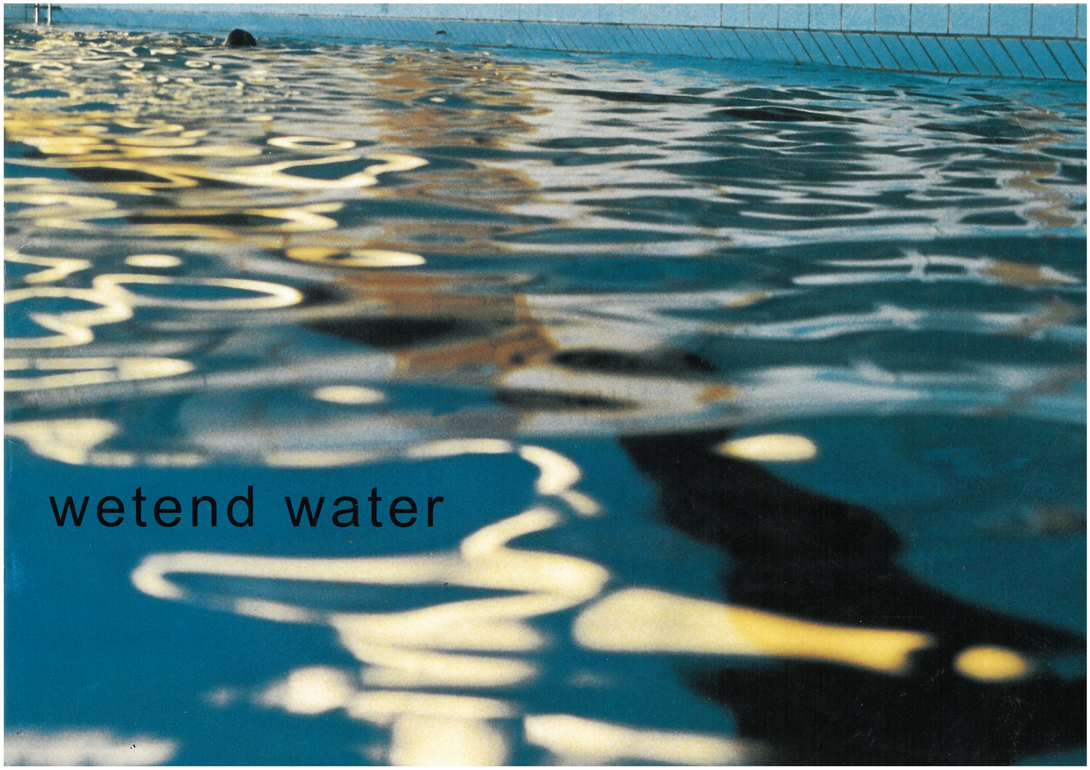 Wetend Water